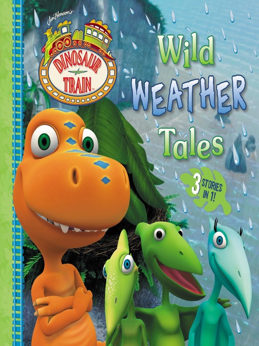 Title details for Wild Weather Tales by Grosset & Dunlap - Available